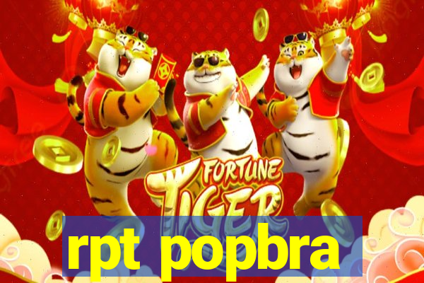 rpt popbra